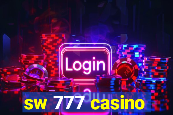 sw 777 casino